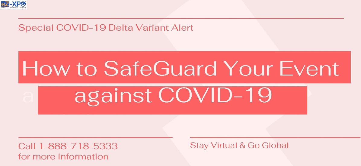 Safeguard Event from Delta Variant